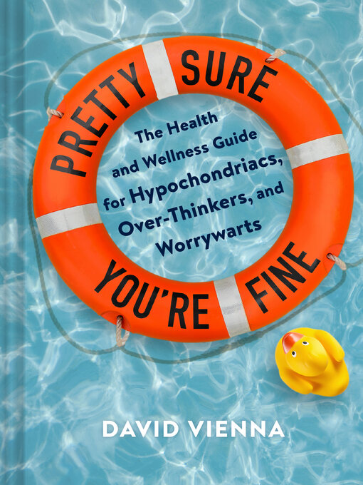 Title details for Pretty Sure You're Fine by David Vienna - Available